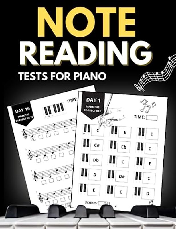 Note Reading Tests For Piano: 130 Days Of Exercises, Piano Student Workbooks, Big Music Book, Timed Tests