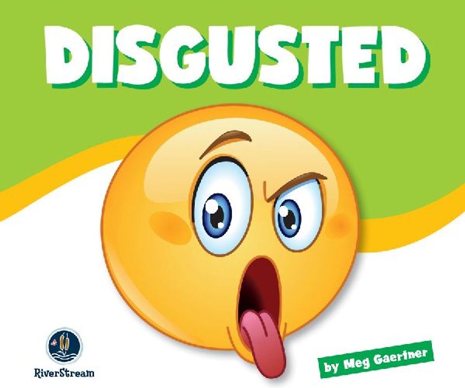 Learning about Emotions: Disgusted