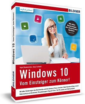 Windows 10 - Vom Einsteiger zum Könner