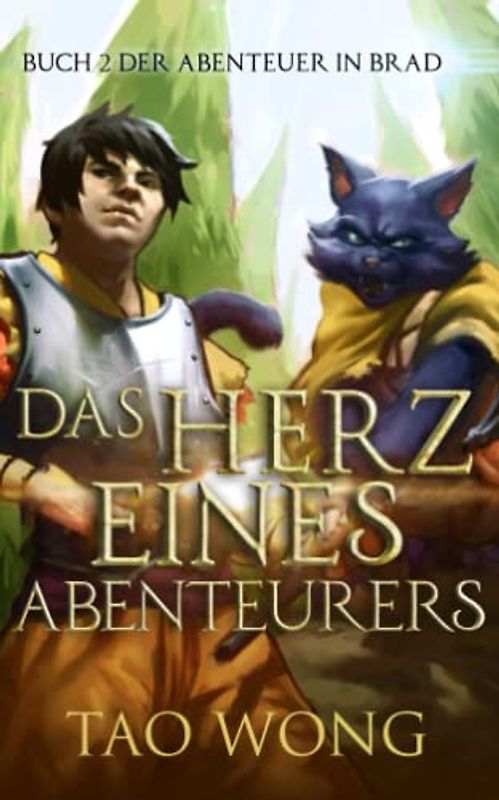 Das Herz eines Abenteurers: Buch 2 der Abenteuer in Brad