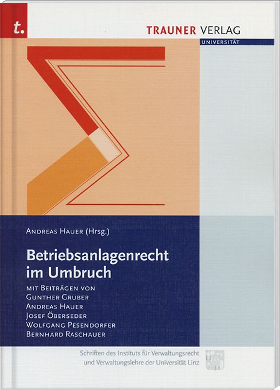 Betriebsanlagenrecht im Umbruch
