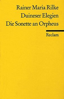Duineser Elegien · Die Sonette von Orpheus