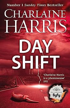 The Day Shift - Harris, Charlaine