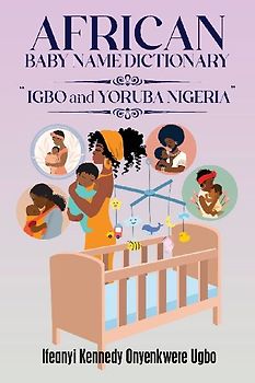 African Baby Name Dictionary