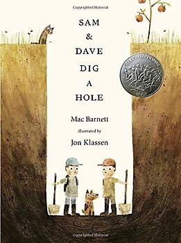 Sam and Dave Dig a Hole - Barnett, Mac