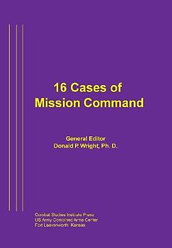 16 Cases of Mission Command