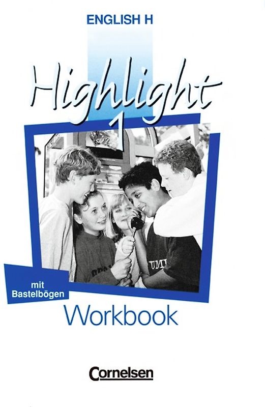 English H/Highlight - Allgemeine Ausgabe / Band 1: 5. Schuljahr - Workbook