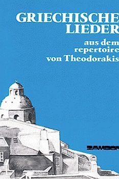 Griechische Lieder aus dem Repertoire von Theodorakis