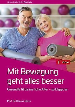 Mit Bewegung geht alles besser
