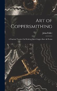 Art of Coppersmithing