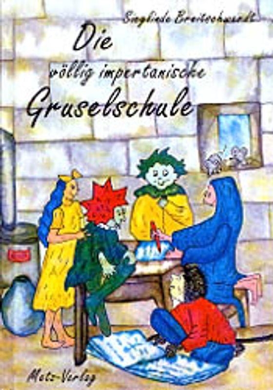 Die völlig impertanische Gruselschule