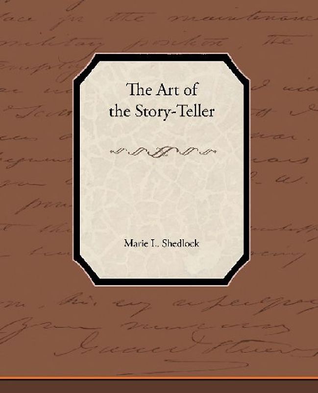 The Art of the Story-Teller