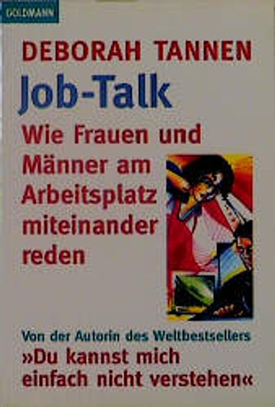 Job Talk - Wie Frauen und Männer am Arbeitsplatz miteinander reden