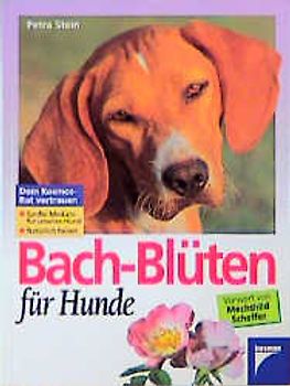 Bach-Blüten für Hunde