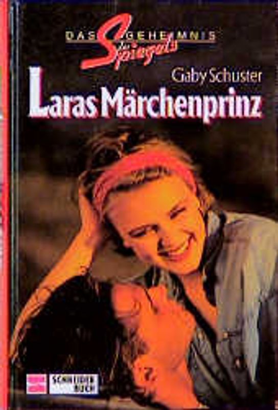 Das Geheimnis des Spiegels / Laras Märchenprinz