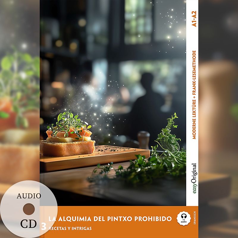 La Alquimia del Pintxo Prohibido - Spanische Krimi-Lektüre A1-A2 (+ Audio-CD)