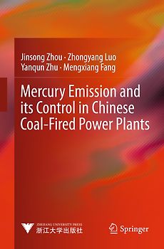 Mercury Emission and its Control in Chinese Coal-Fired Power Plants