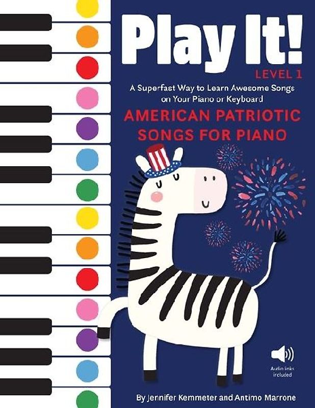 Play It! American Patriotic Songs for Piano
