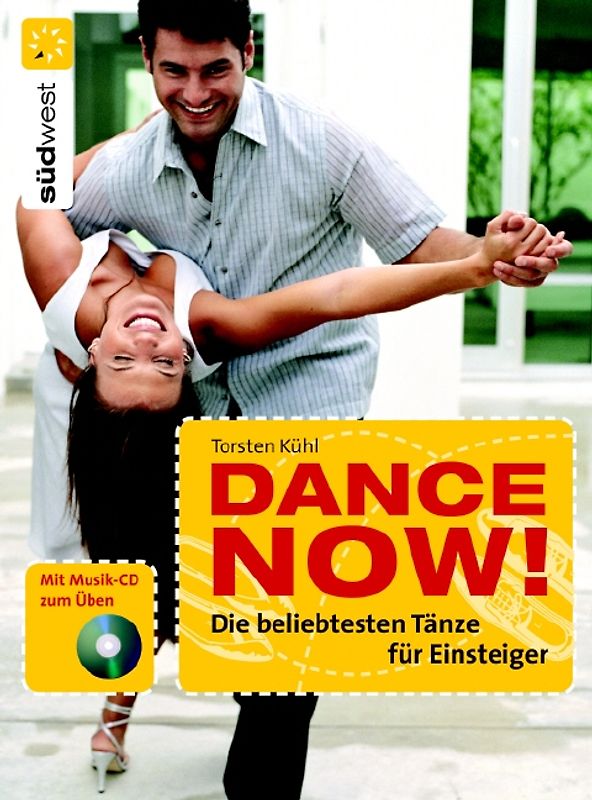 Dance now! Die beliebtesten  Tänze für Einsteiger