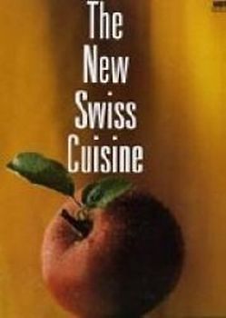 The new Swiss cuisine