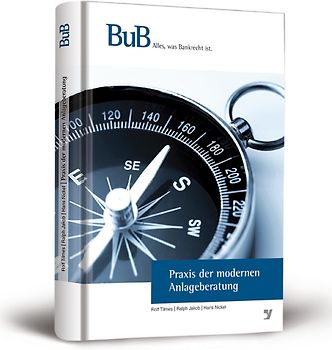 Praxis der modernen Anlageberatung