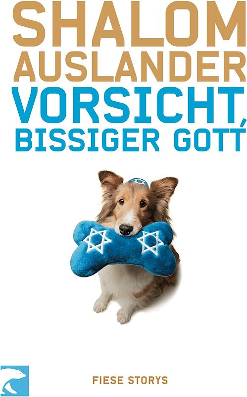 Vorsicht, bissiger Gott