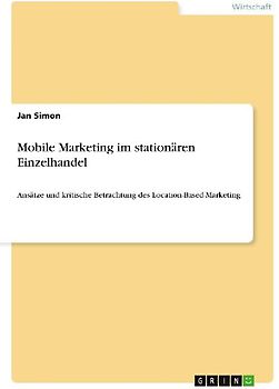 Mobile Marketing im stationären Einzelhandel