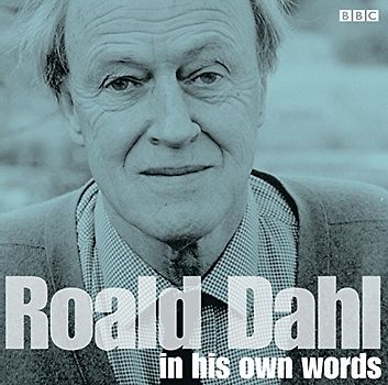 Roald Dahl In His Own Words
