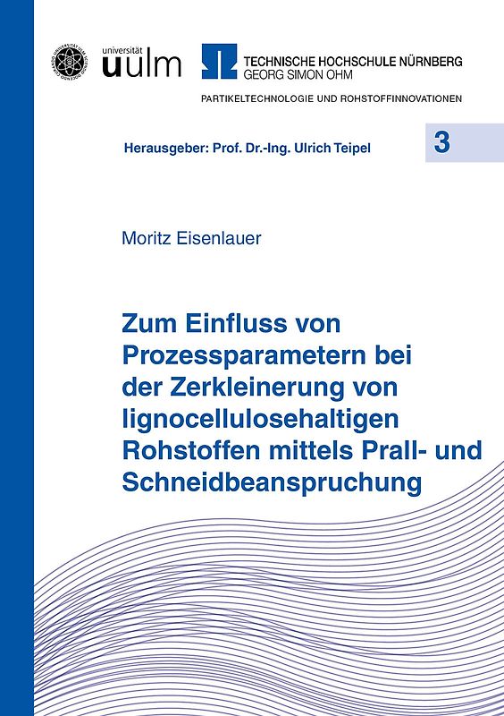 Zum Einfluss von Prozessparametern bei der Zerkleinerung von lignocellulosehaltigen Rohstoffen mittels Prall- und Schneidbeanspruchung
