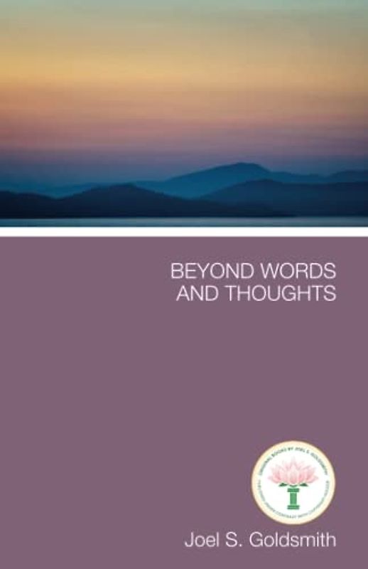 Beyond Words and Thoughts