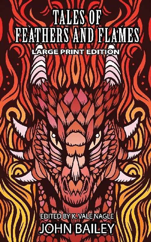 Tales of Feathers and Flames