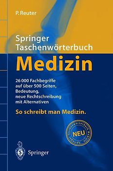 Springer Taschenwörterbuch Medizin