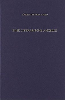 Gesammelte Werke und Tagebücher / Eine literarische Anzeige