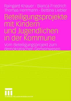 Beteiligungsprojekte mit Kindern und Jugendlichen in der Kommune