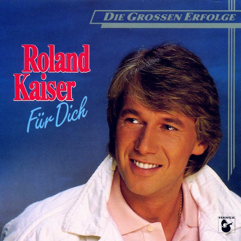 Roland Kaiser - Für Dich