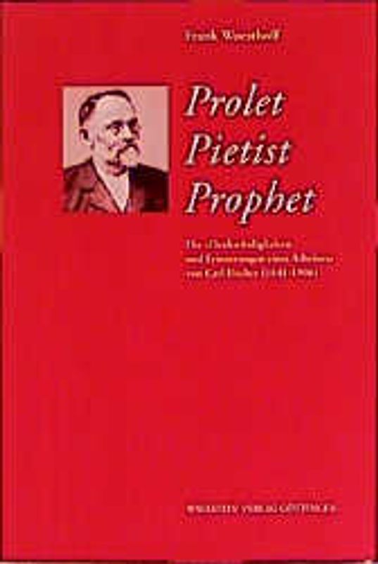 Prolet, Pietist, Prophet