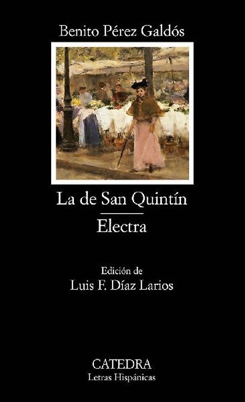La de San Quintín ; Electra