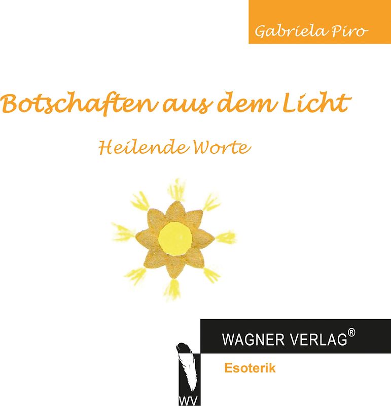 Botschaften aus dem Licht