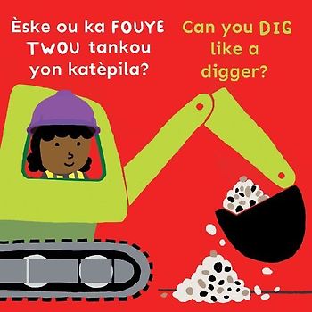 Èske Ou Ka Fouye Twou Tankou Yon Katèpila?/Can You Dig Like a Digger?