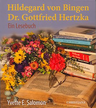 Hildegard von Bingen – Dr. Gottfried Hertzka