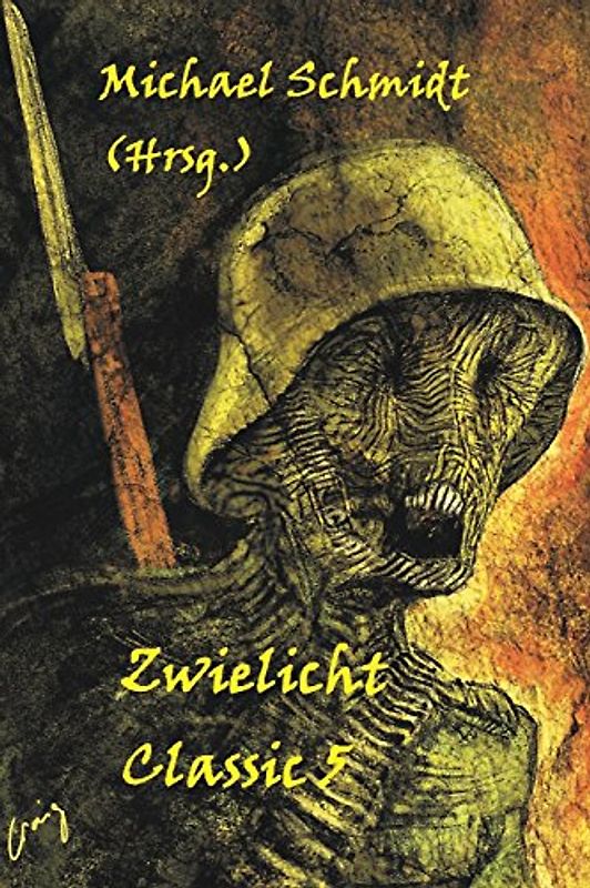 Zwielicht Classic 5 - Schmidt, Michael