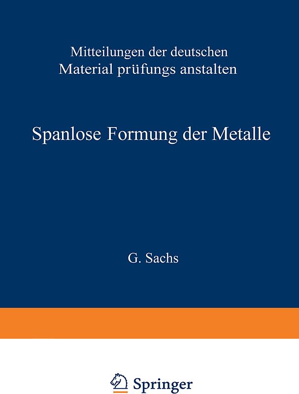 Spanlose Formung der Metalle