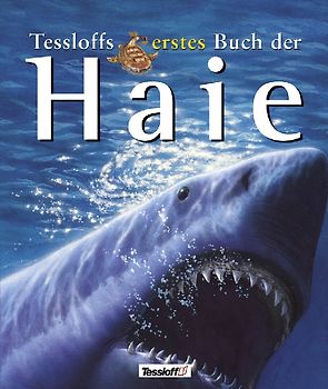 Tessloffs erstes Buch der Haie