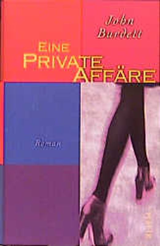 Eine private Affäre. Roman