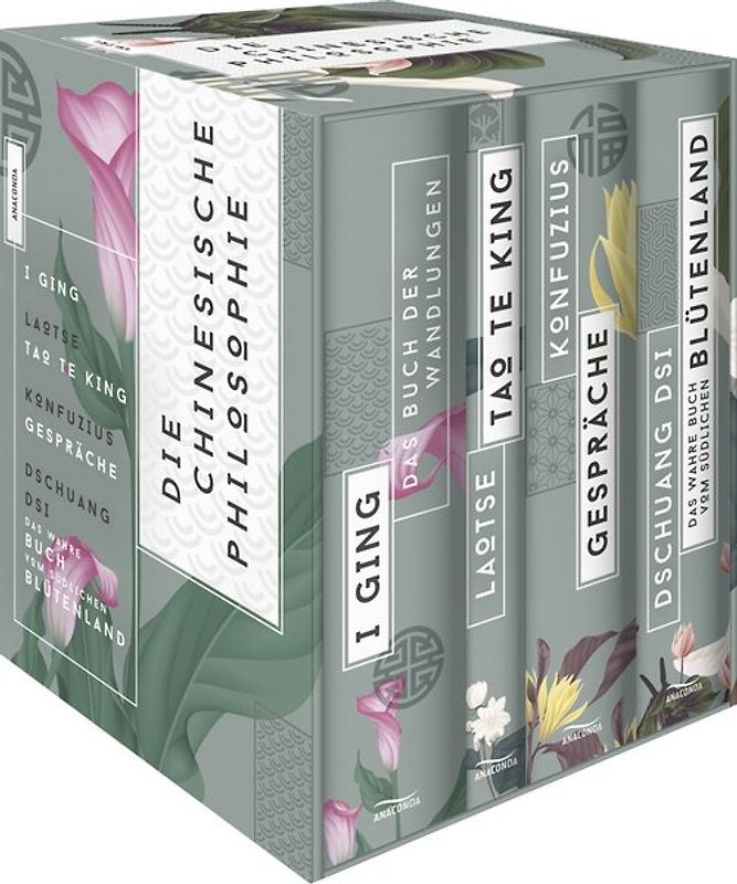 Die chinesische Philosophie (I Ging, Das Buch der Wandlungen - Laotse, Tao Te King - Konfuzius, Gespräche - Dschuang Dsi, Das wahre Buch vom südlichen Blütenland) (4 Bände im Schuber)