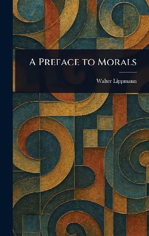 A Preface to Morals