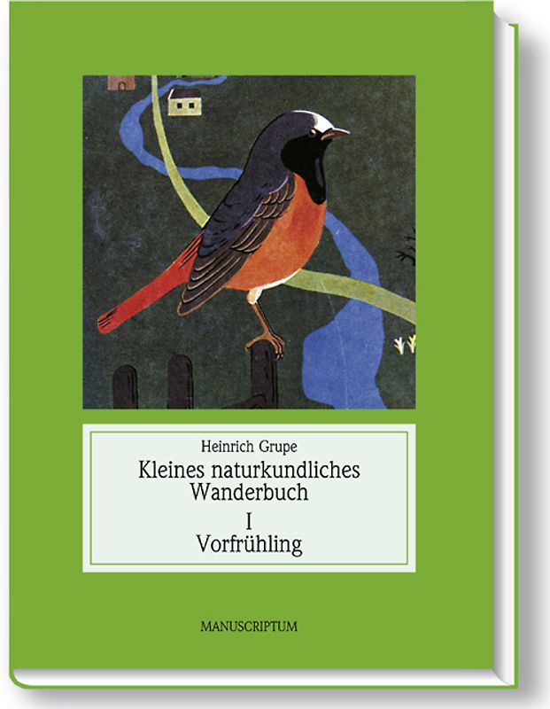 Kleines naturkundliches Wanderbuch / Vorfrühling