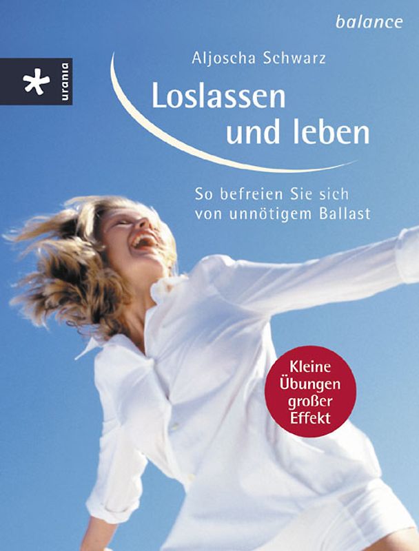 Loslassen und leben