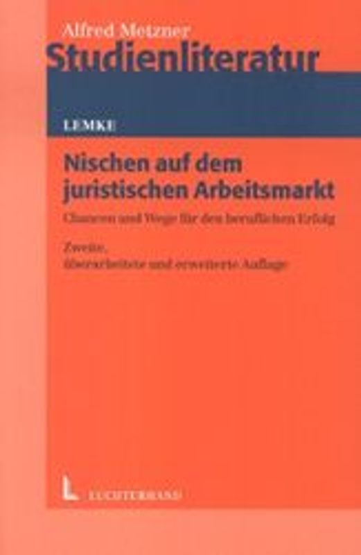 Nischen auf dem juristischen Arbeitsmarkt