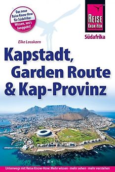 Reise Know-How Reiseführer Kapstadt, Garden Route und Kap-Provinz